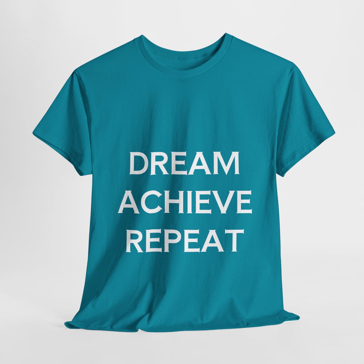 Dream Achieve Repeat Tee