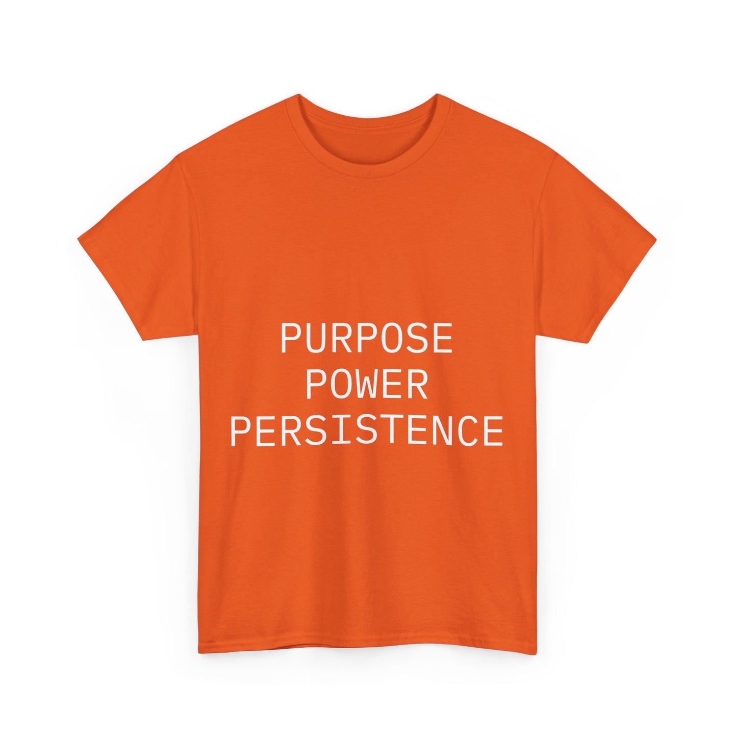 Purpose Power Persistence Tee