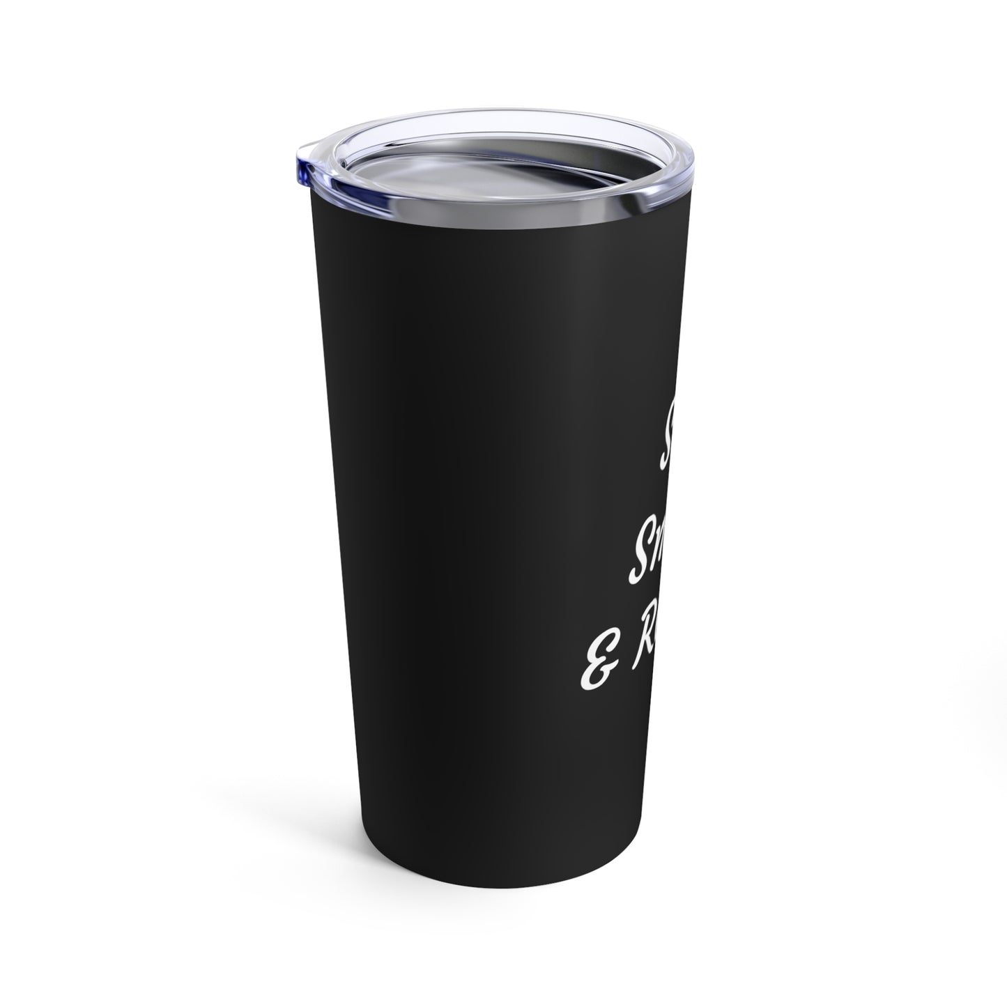 Sip, Smile, & Repeat Tumbler