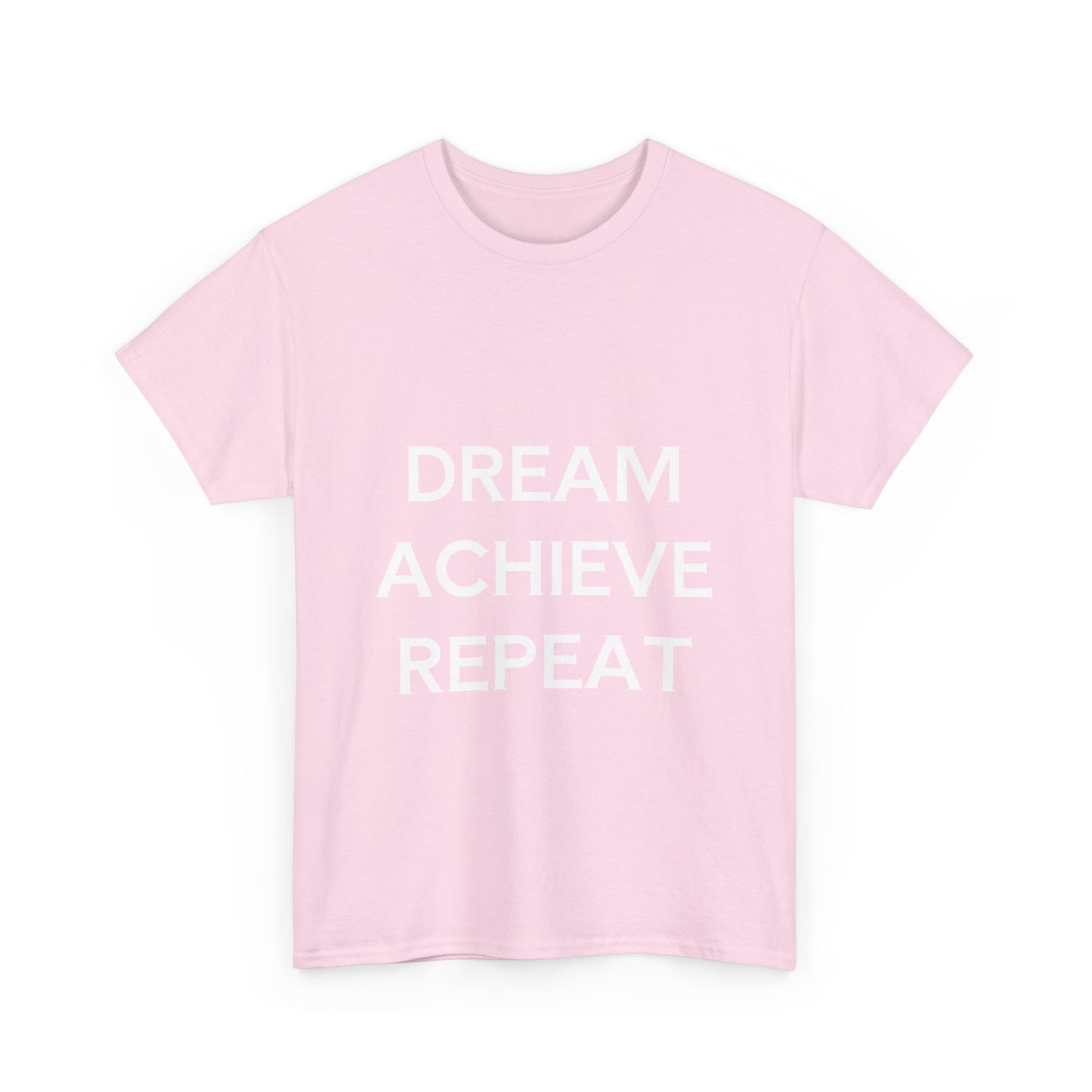 Dream Achieve Repeat Tee