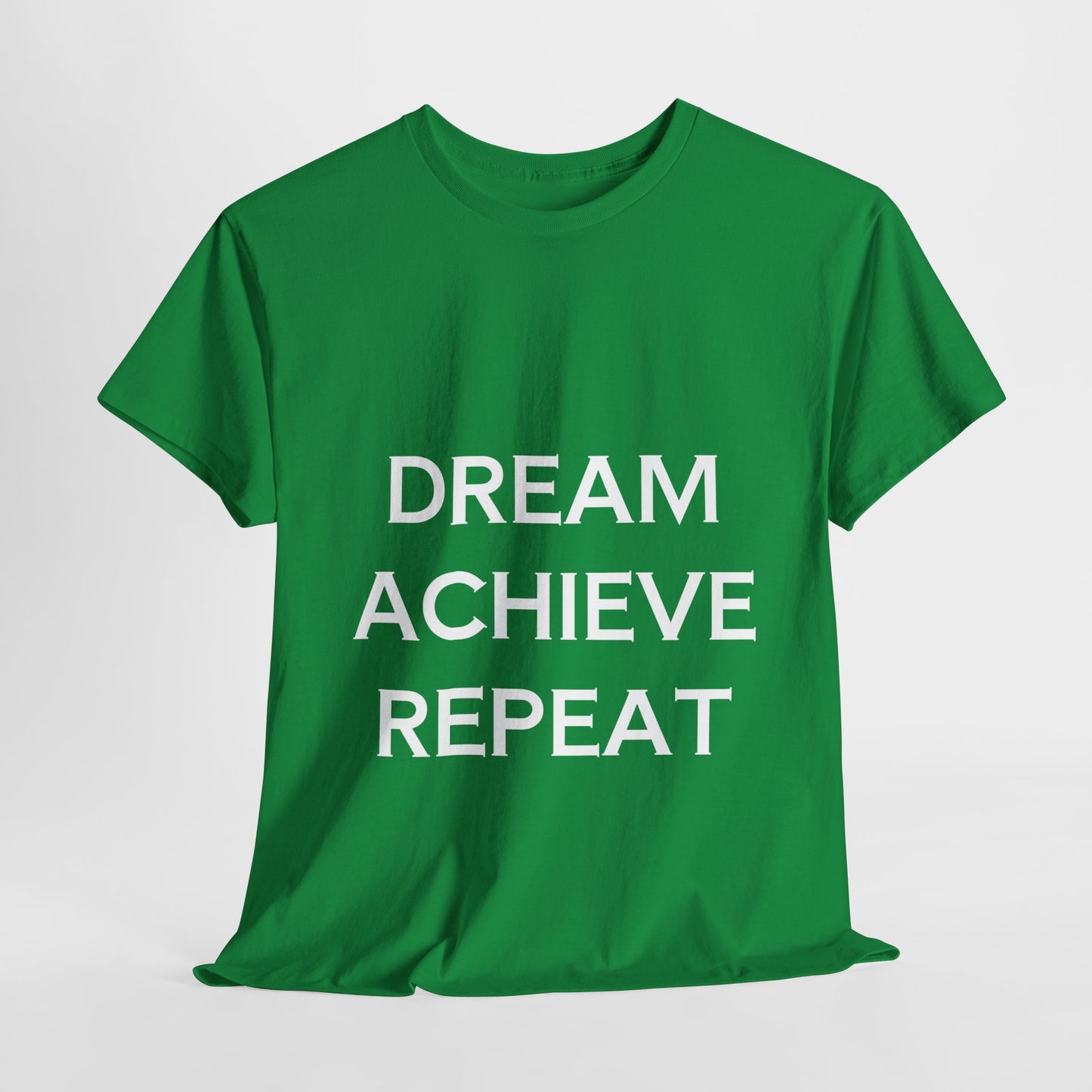 Dream Achieve Repeat Tee