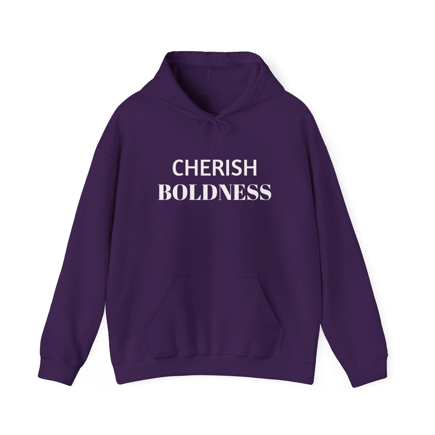 Cherish BOLDNESS Hooded Sweatshirt