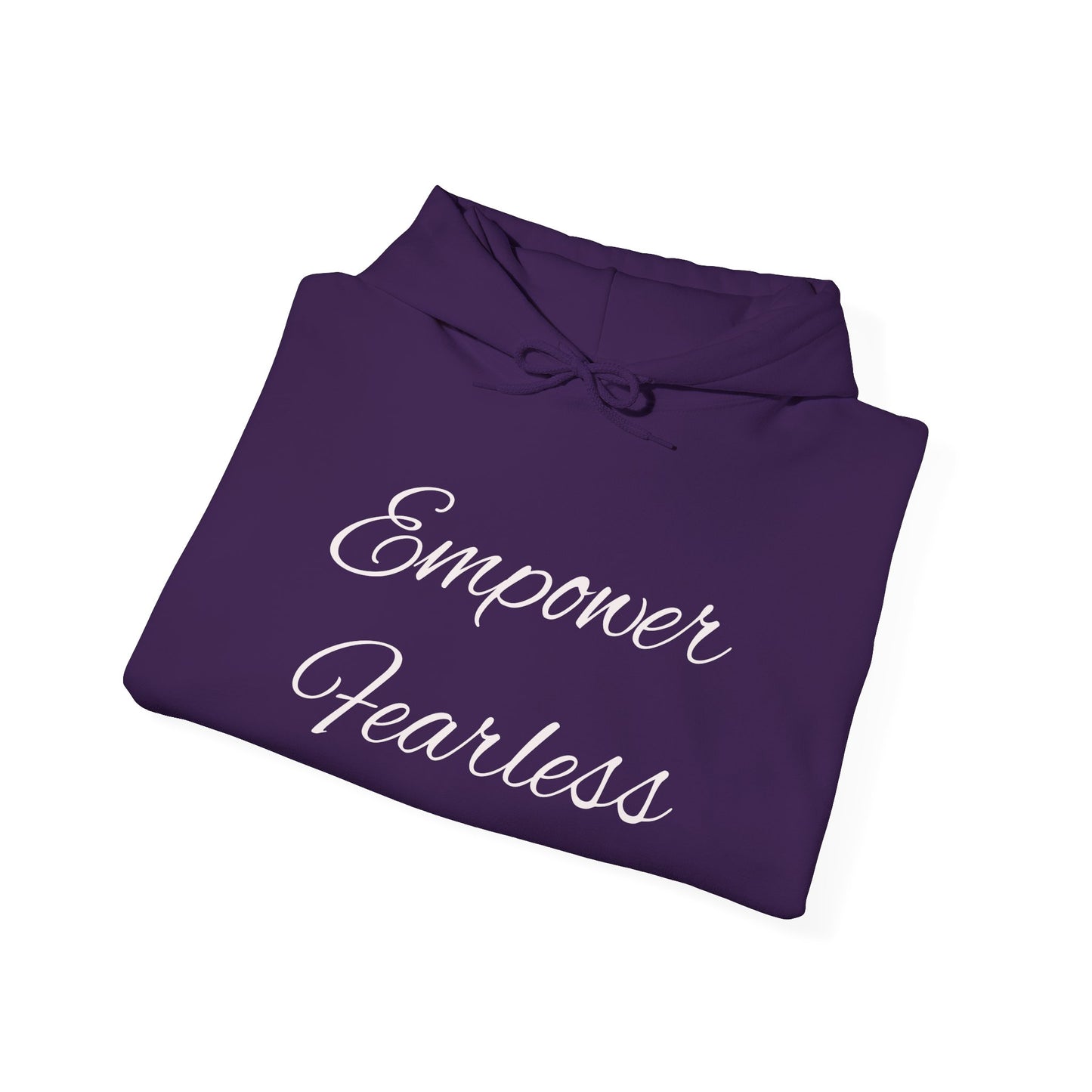 Empower Fearless Hooded Sweatshirt