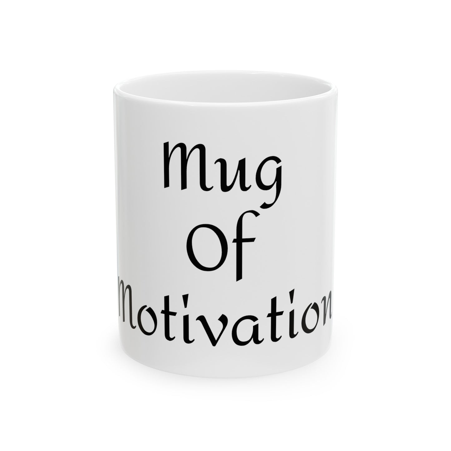 Mug of Motivation Coffee Mug