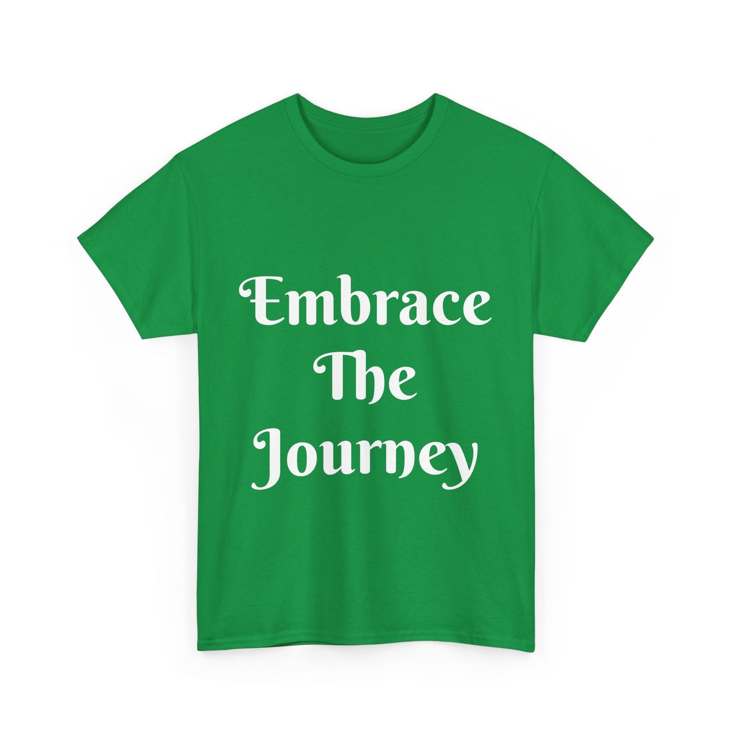 Embrace The Journey Tee