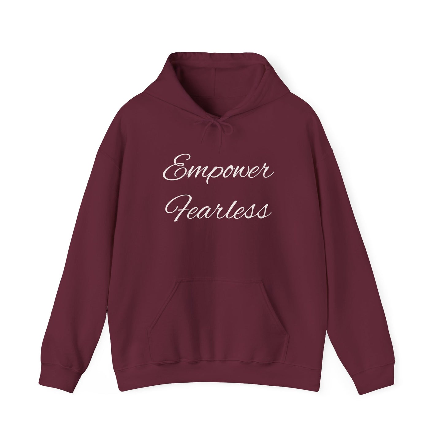 Empower Fearless Hooded Sweatshirt