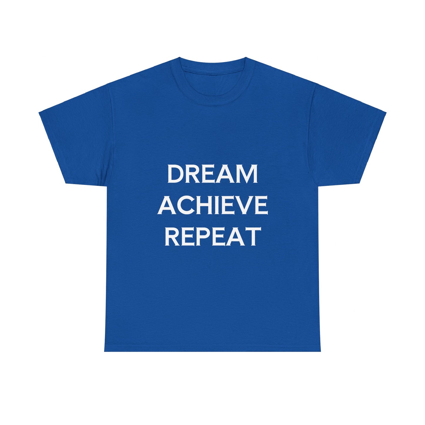 Dream Achieve Repeat Tee