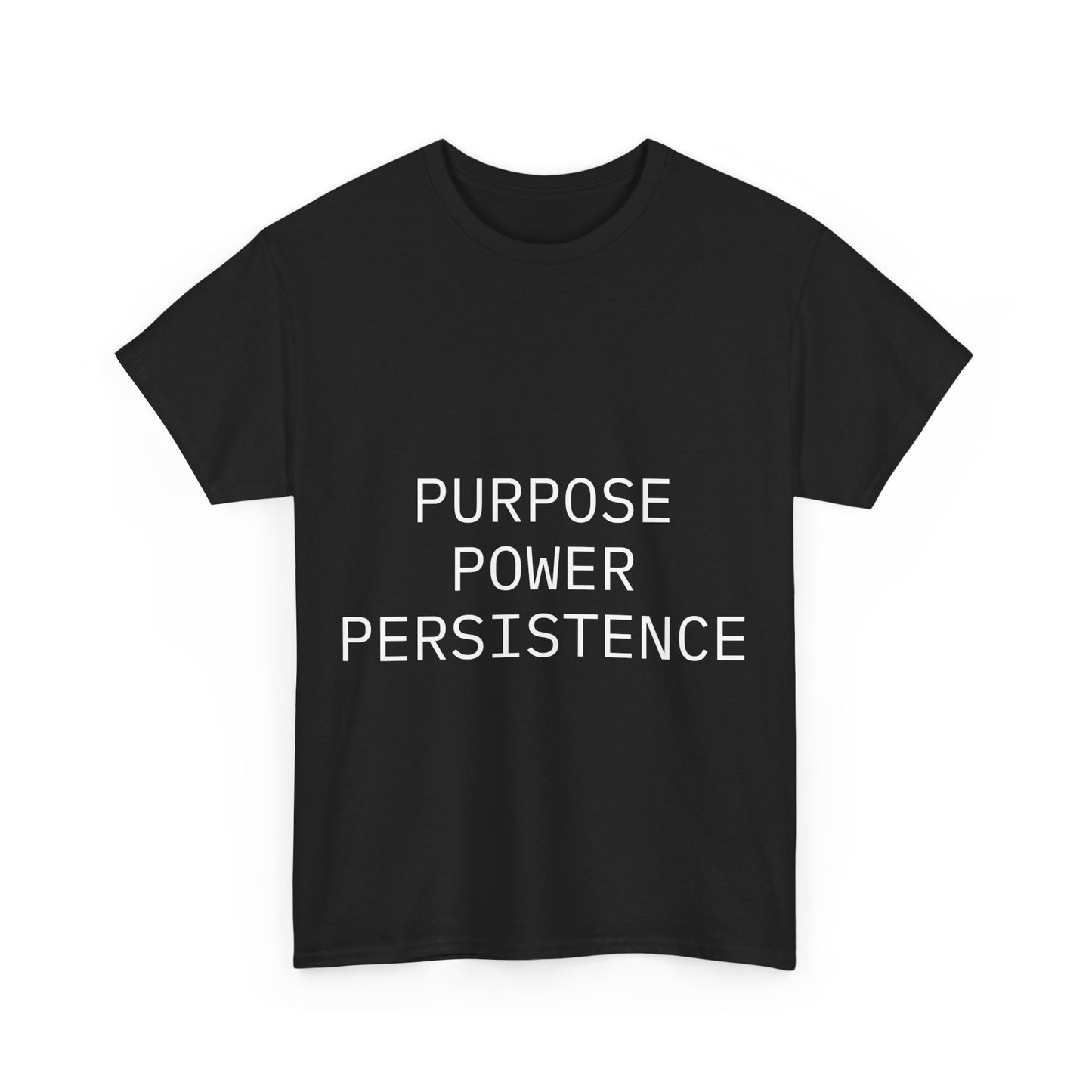 Purpose Power Persistence Tee