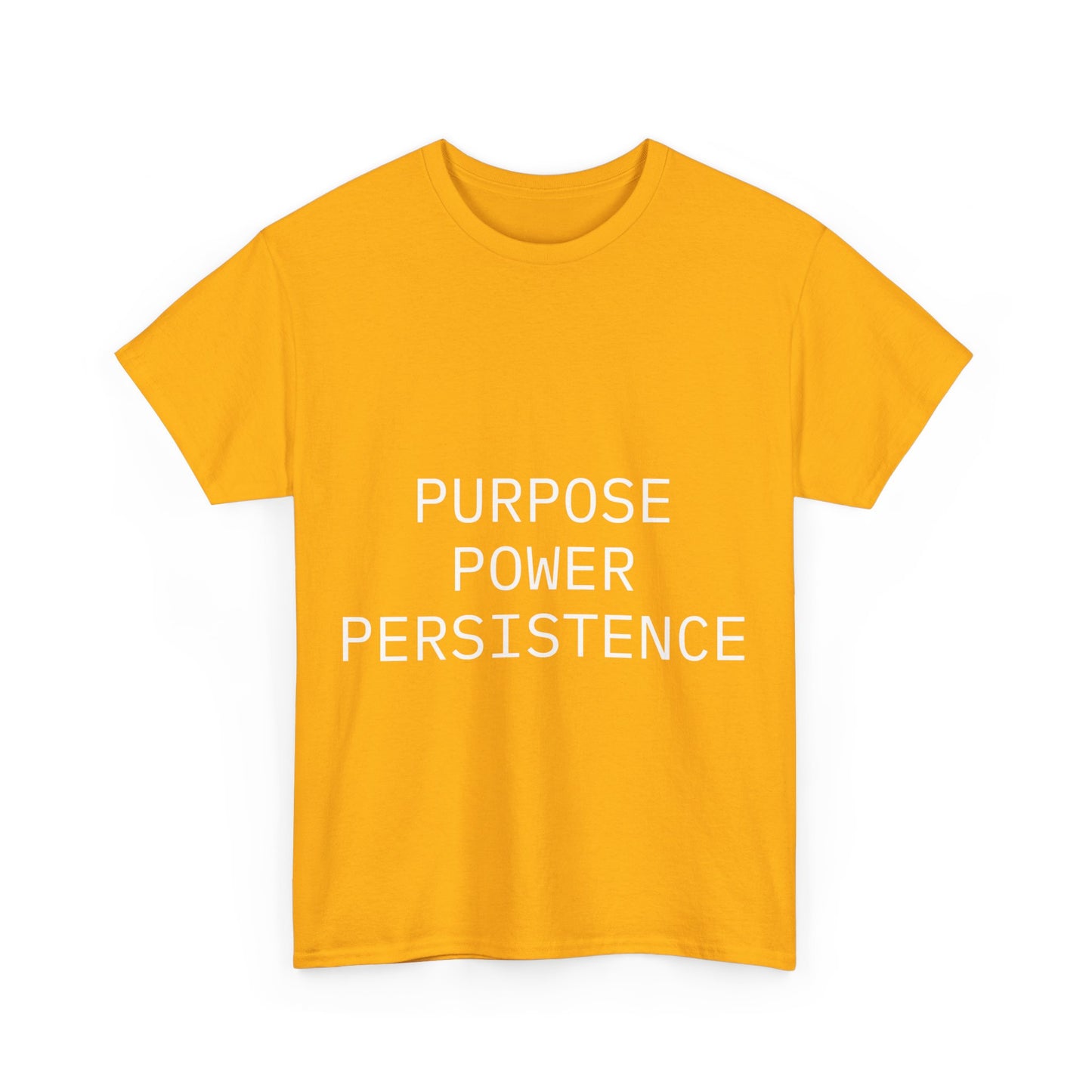 Purpose Power Persistence Tee