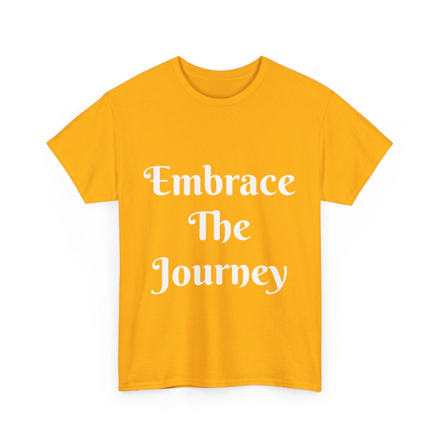 Embrace The Journey Tee