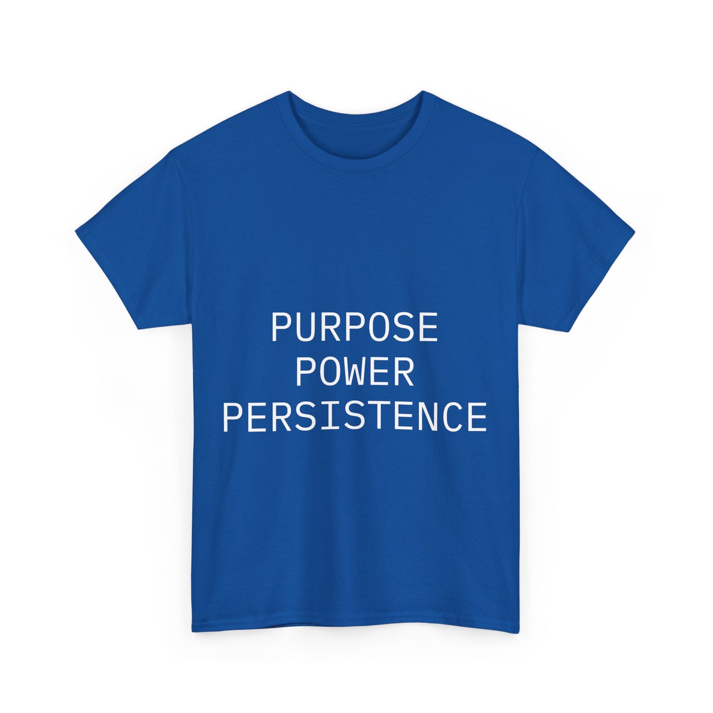 Purpose Power Persistence Tee